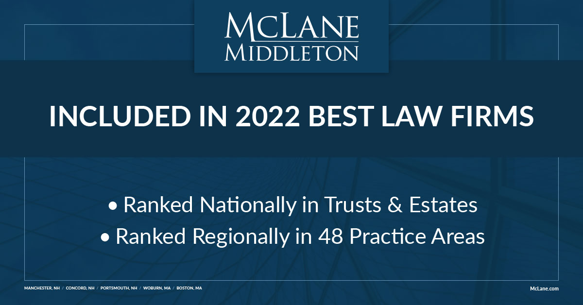 McLane Middleton Ranked in 2022 “Best Law Firms” McLane Middleton