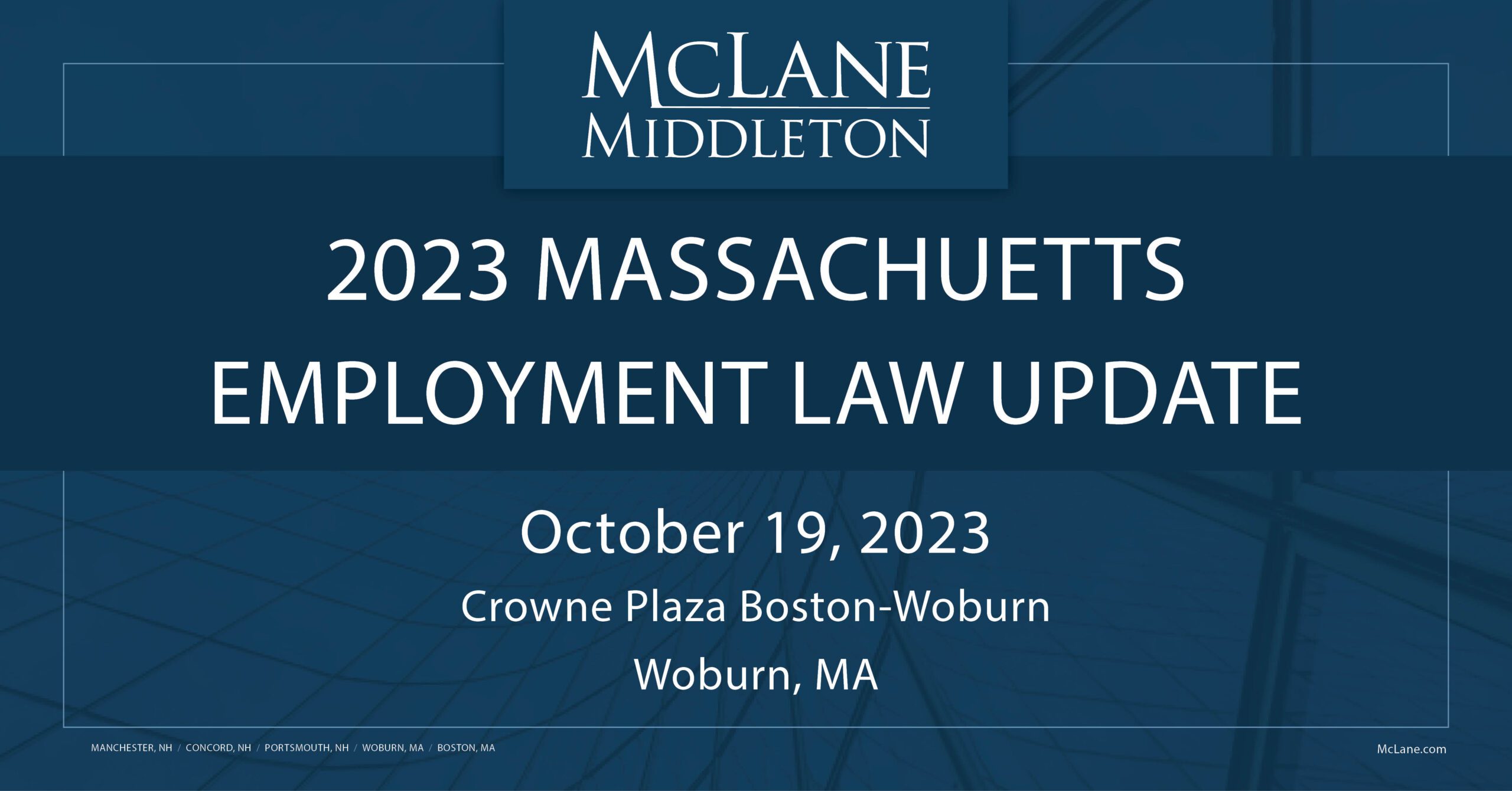 Massachusetts Employment Law Update - McLane Middleton