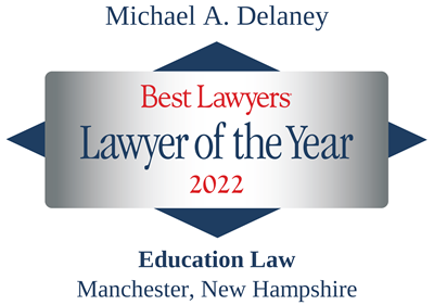 Best Lawyers, Lawyer of the Year 2022, Michael Delaney