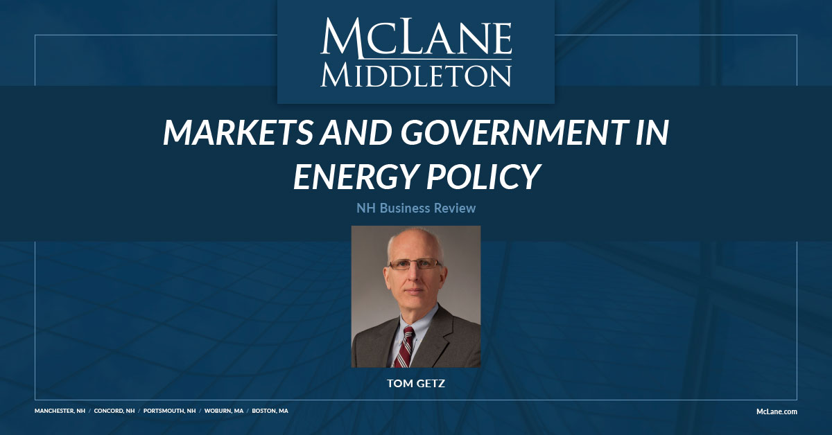 Markets and Government in Energy Policy McLane Middleton