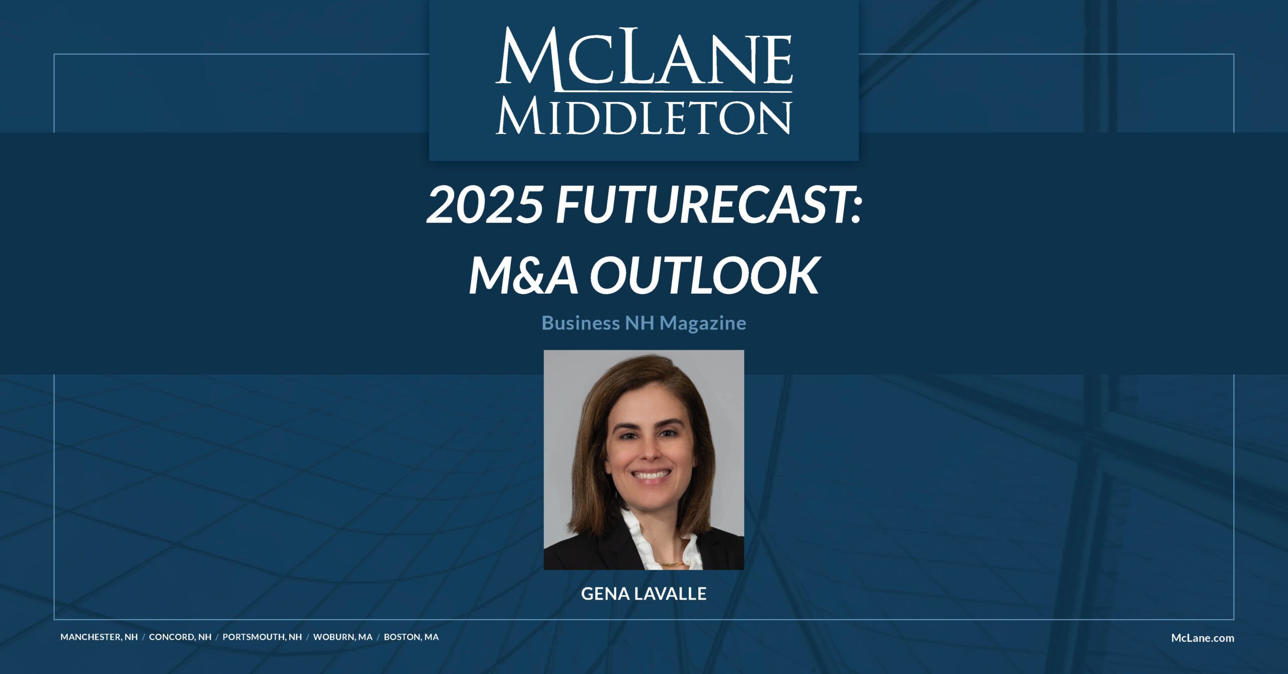 2025 Futurecast M&A Outlook McLane Middleton