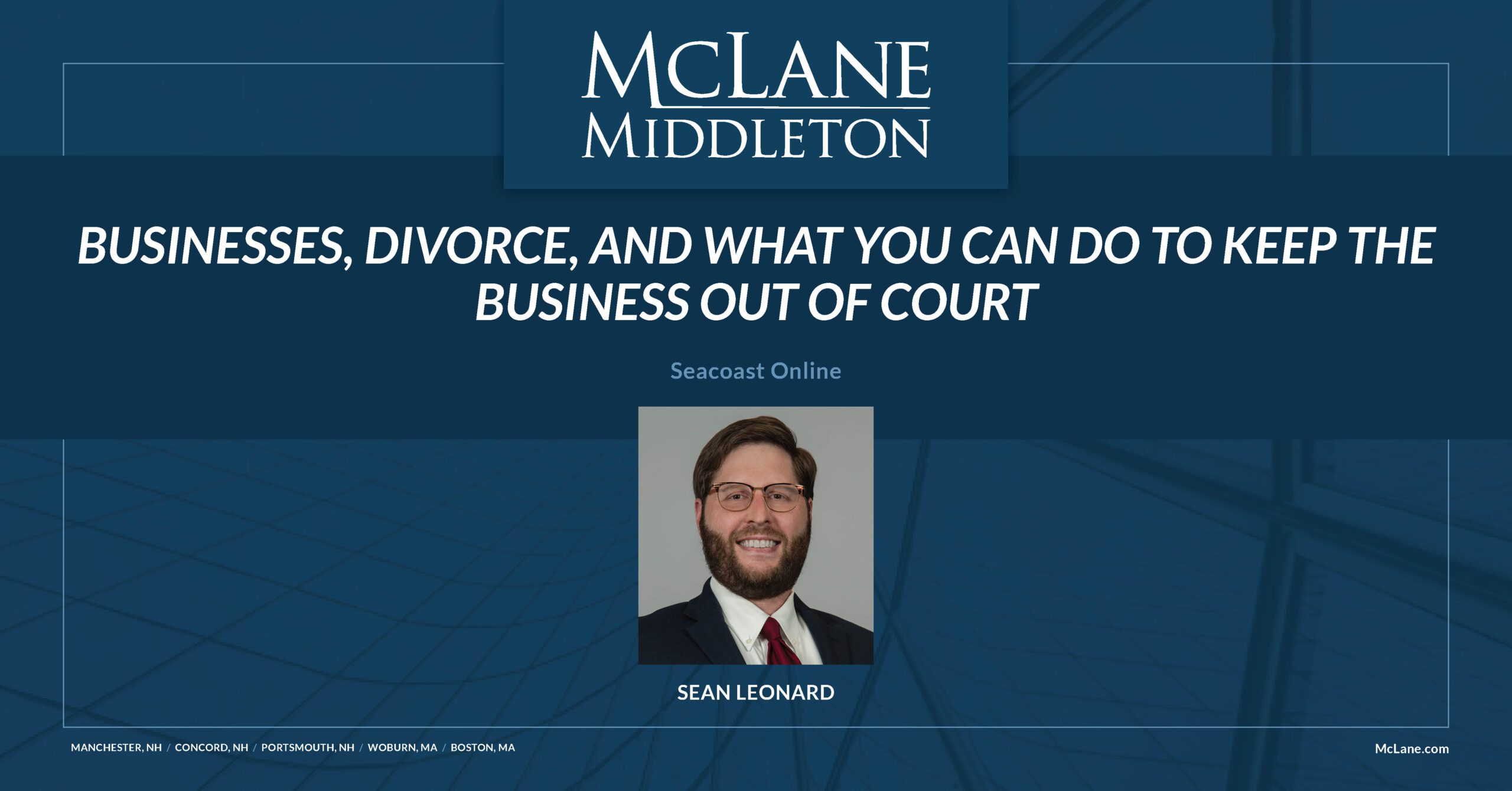 Businesses, Divorce, and What You Can Do to Keep the Business Out of