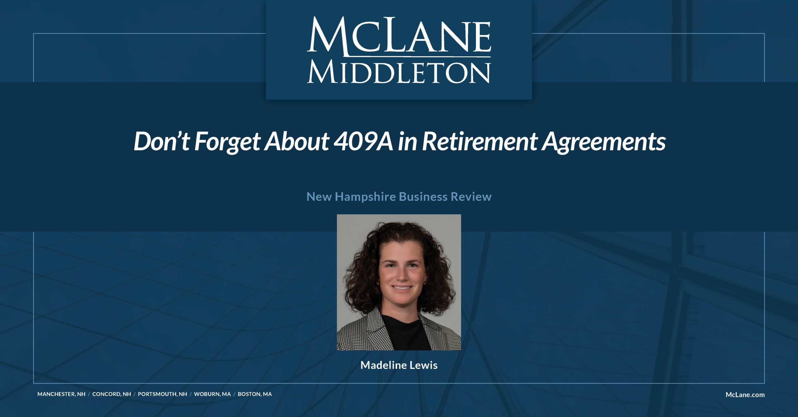 Don’t About 409A in Retirement Agreements McLane Middleton
