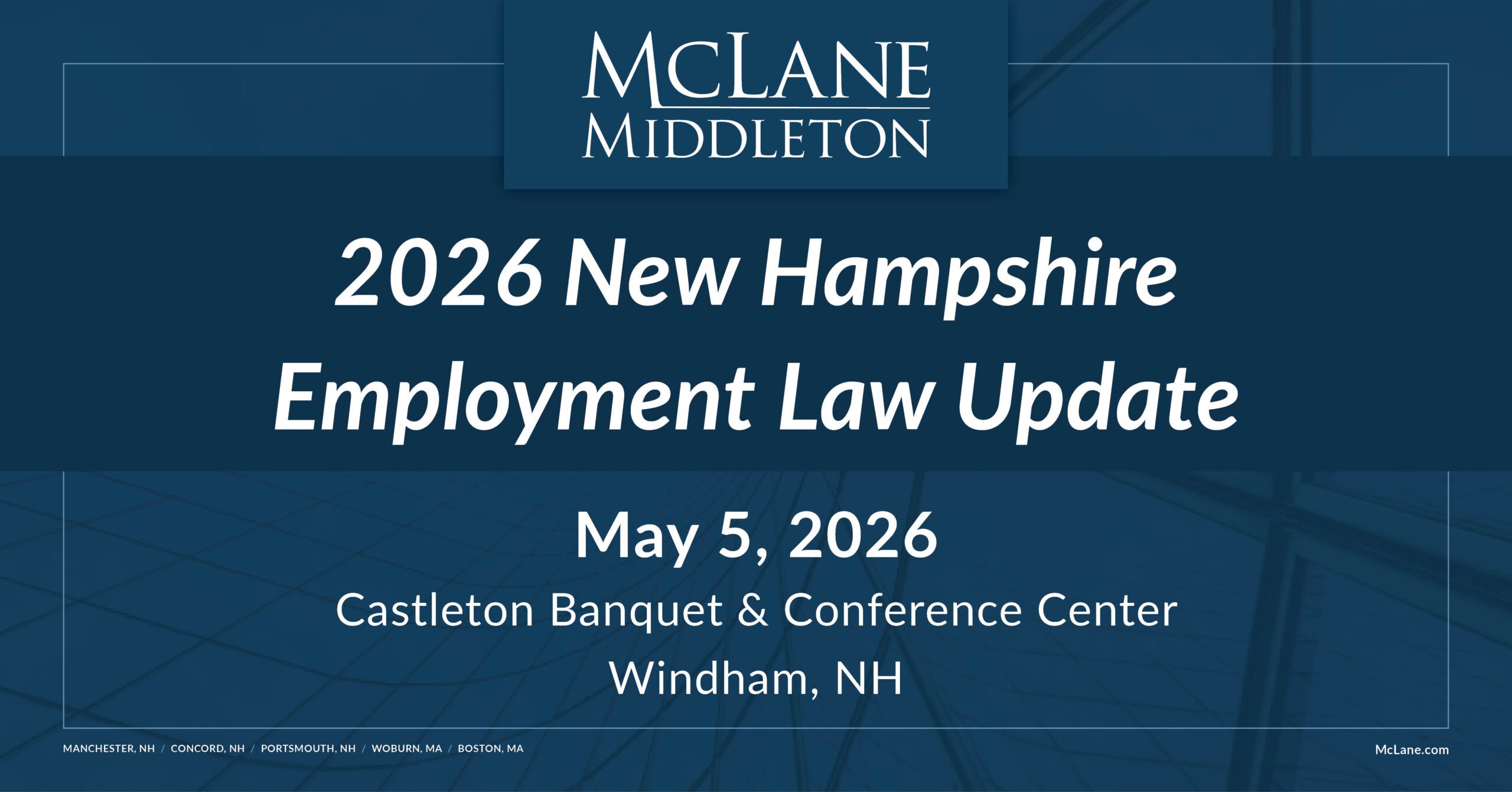 McLane Middleton Presents the 2026 New Hampshire Employment Law Update ...