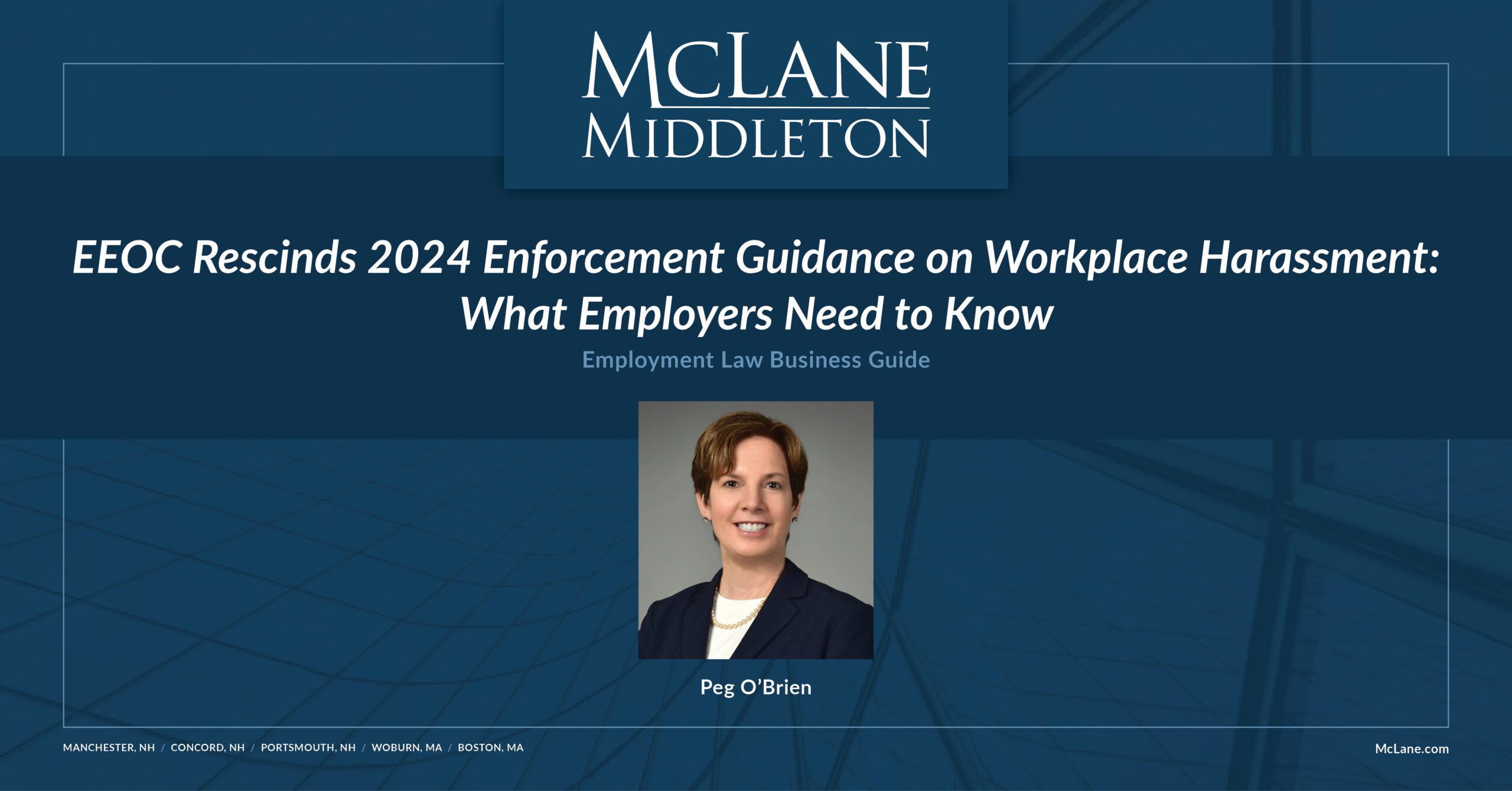 EEOC Rescinds 2024 Enforcement Guidance on Workplace Harassment: What ...
