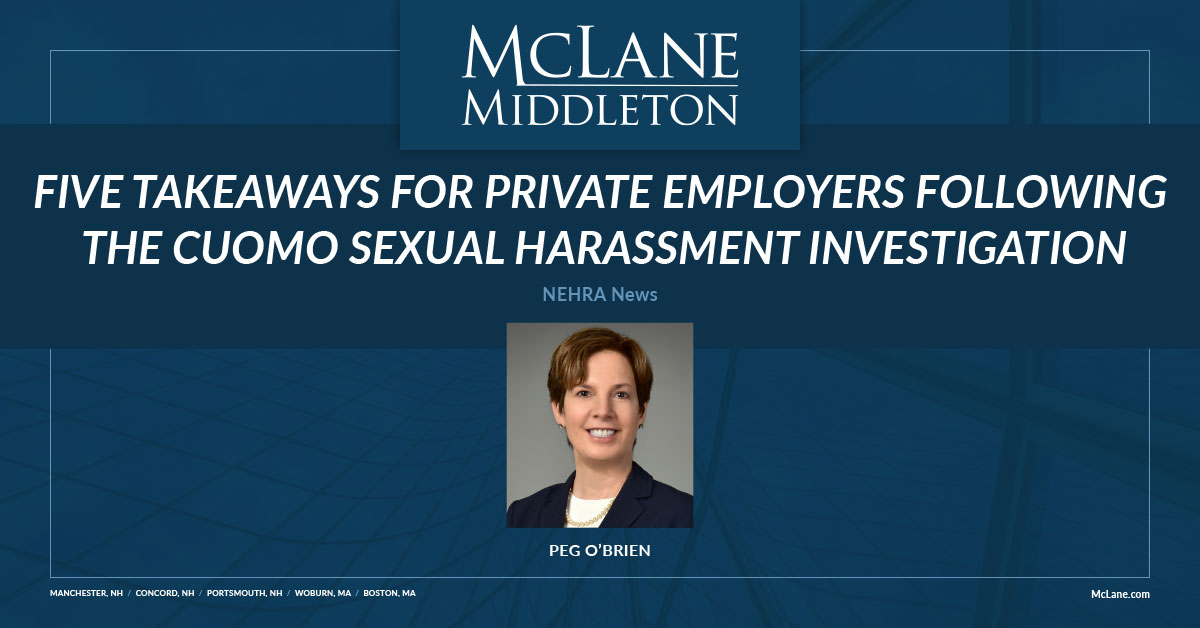 Five Takeaways for Private Employers Following the Cuomo Sexual