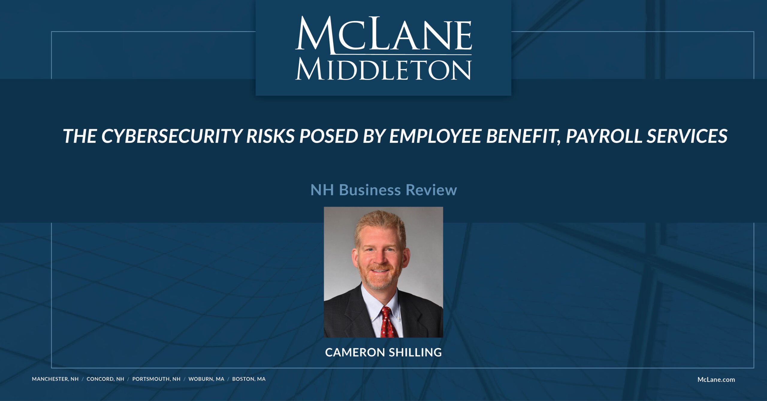 The Cybersecurity Risks Posed by Employee Benefit, Payroll Services