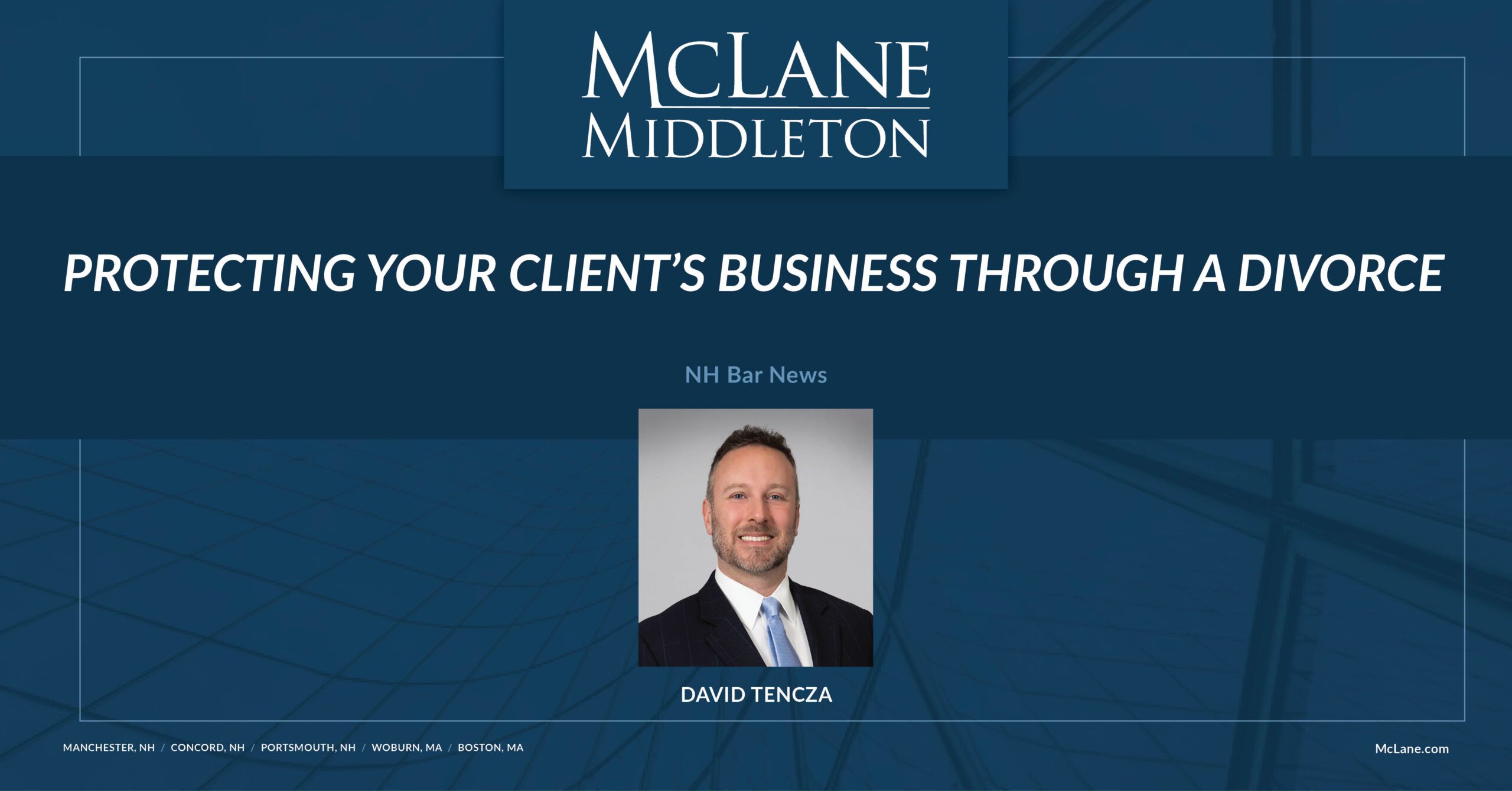 Protecting your Client’s Business Through a Divorce - McLane Middleton