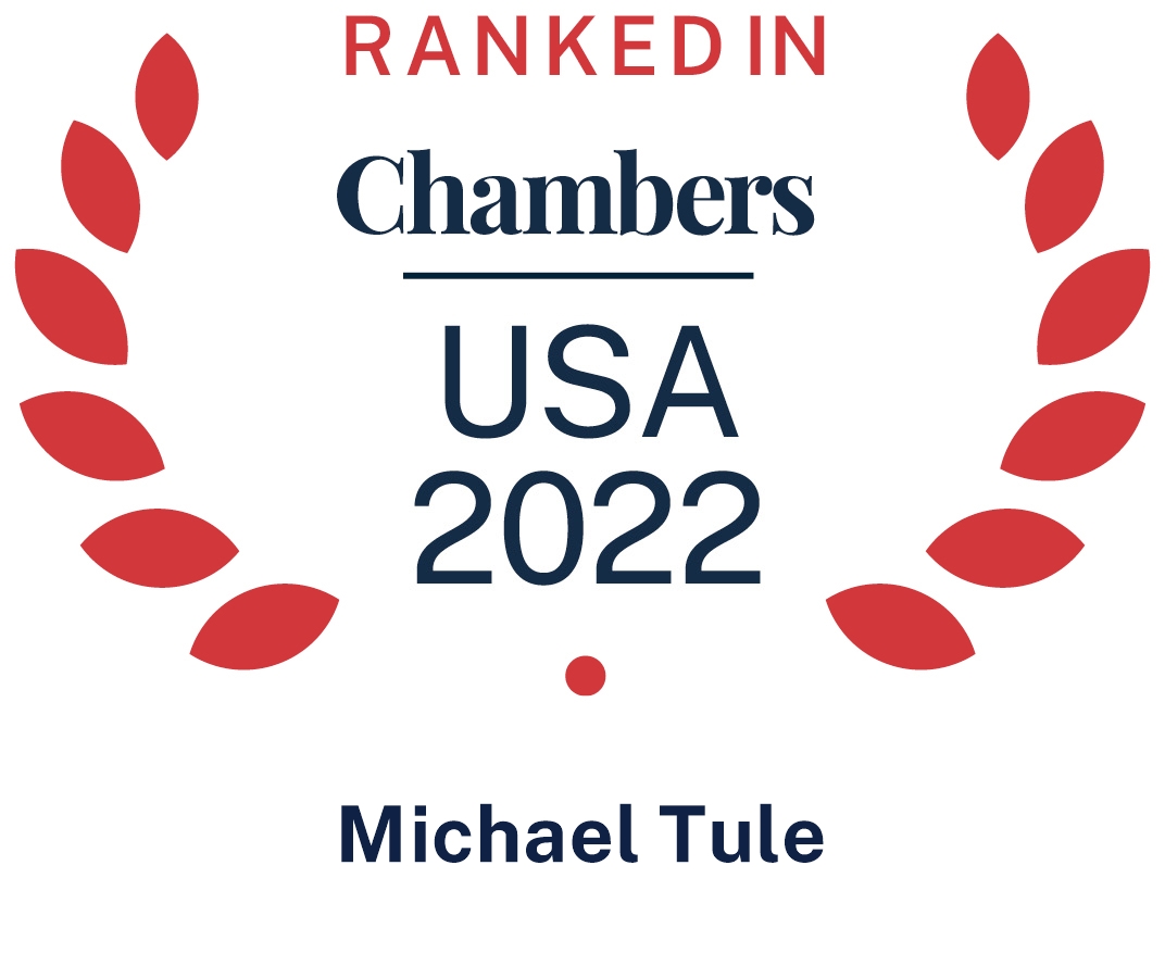 Chambers USA 2022, Michael Tule