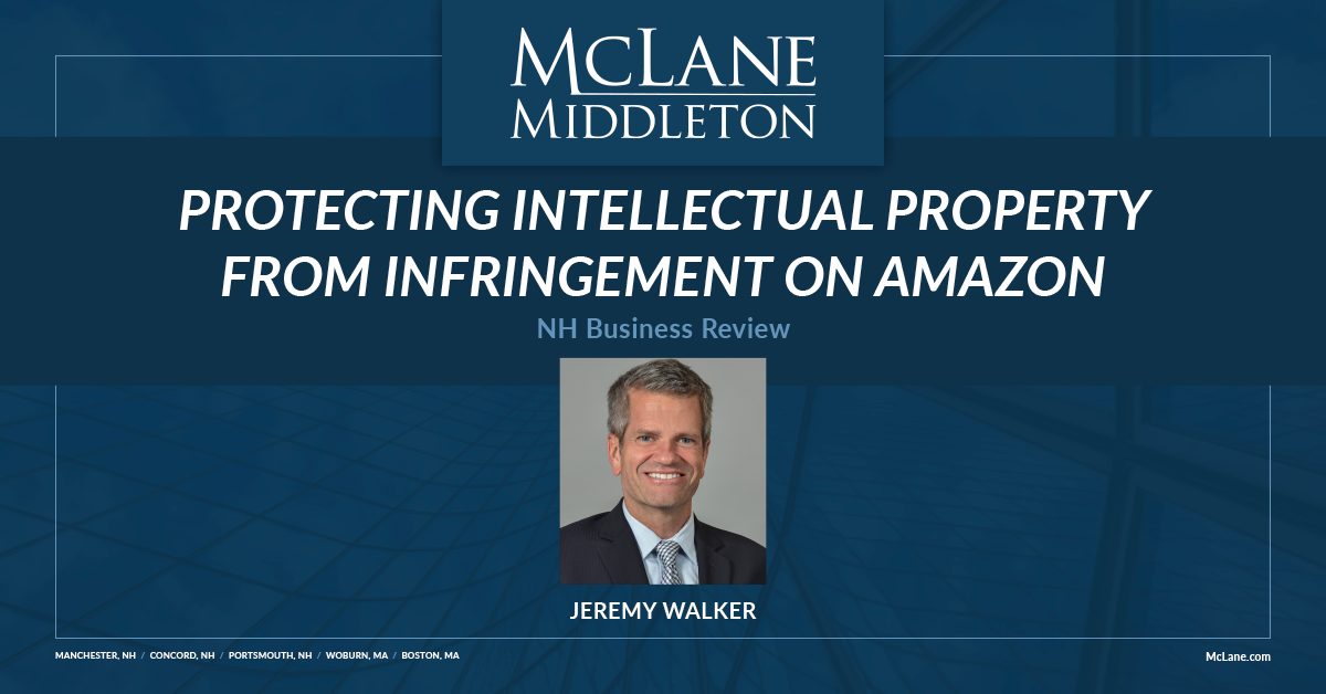 Protecting Intellectual Property From Infringement on Amazon McLane